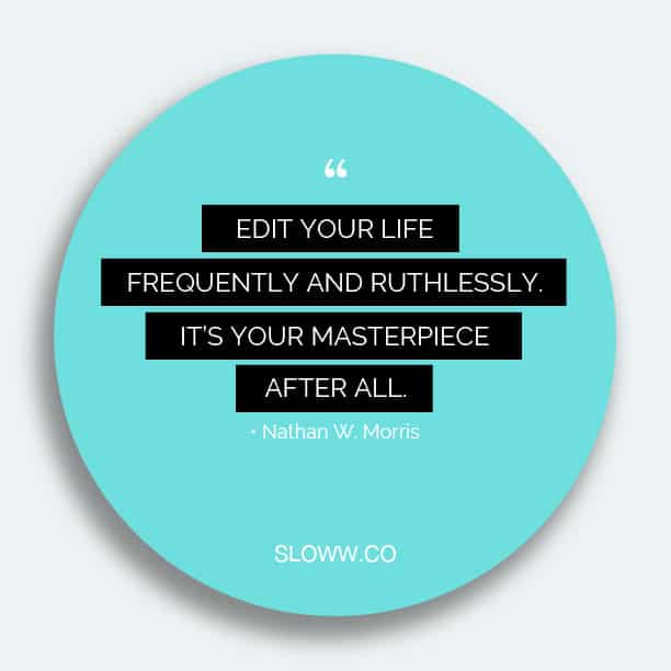 Sloww_Edit_Life_Quote