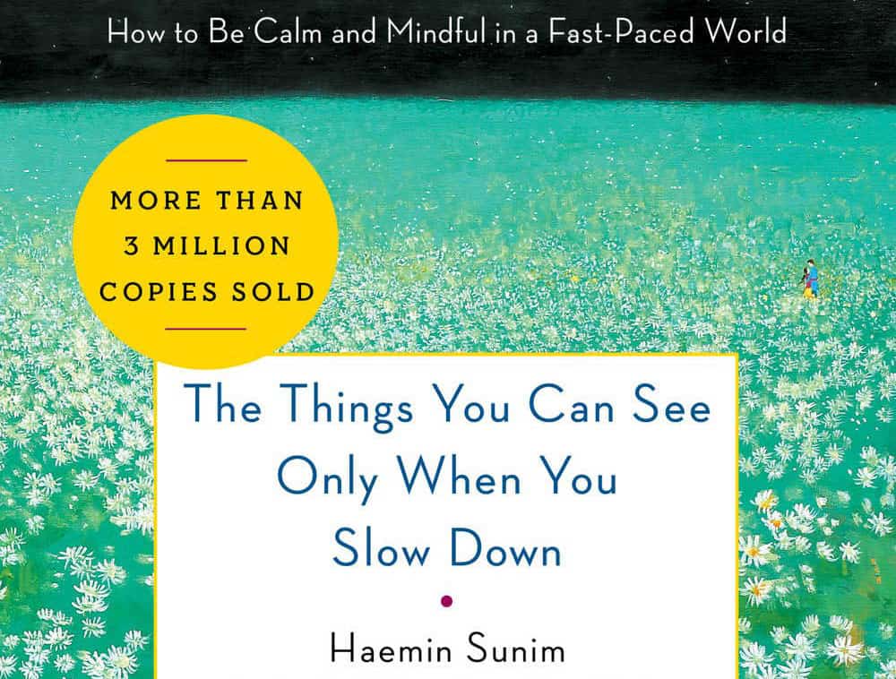 Sloww Haemin Sunim Slow Down Book