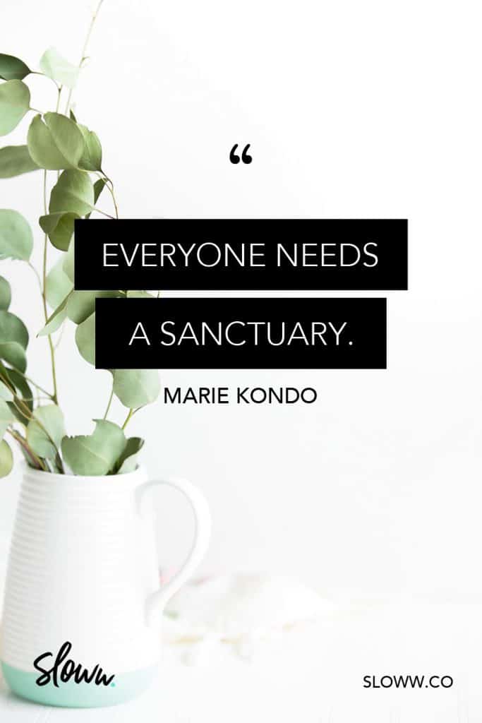Sloww Marie Kondo Quote