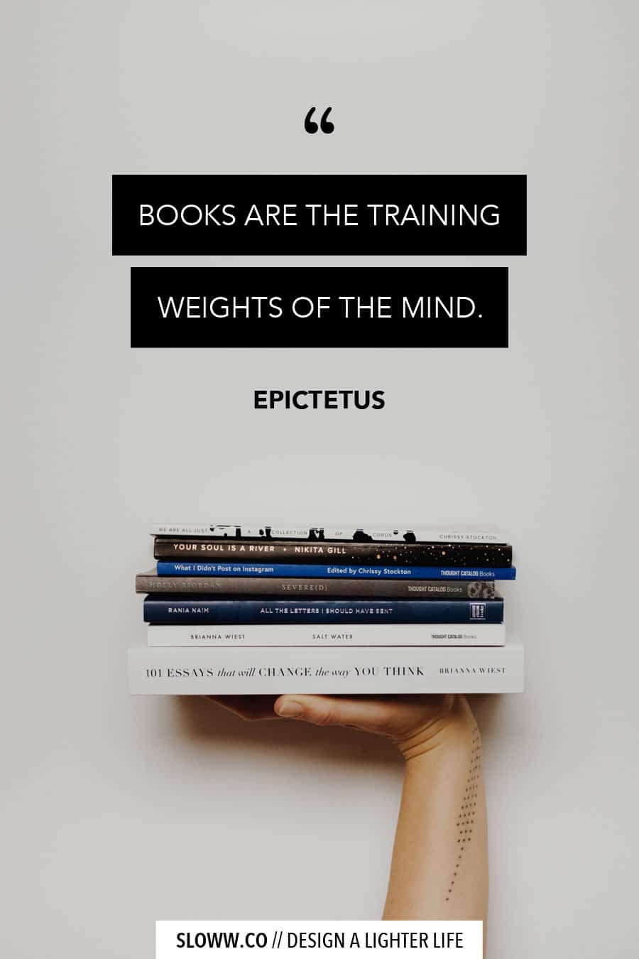 Sloww Epictetus Quote