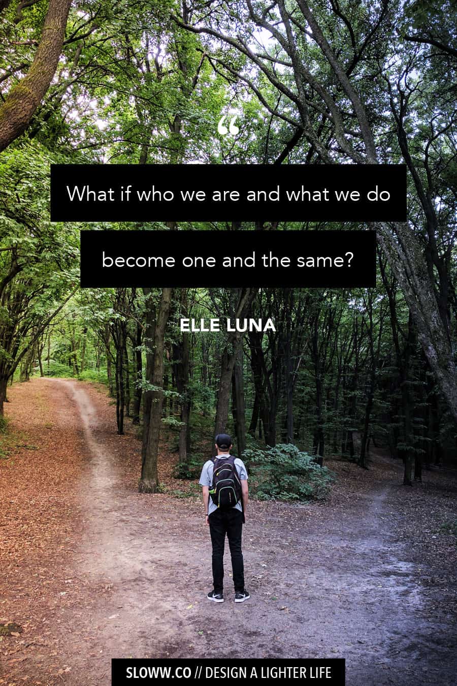 Sloww Crossroads Should and Must Elle Luna