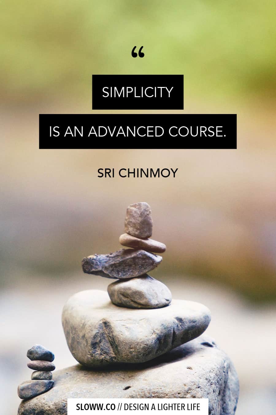Sloww Sri Chinmoy Quote