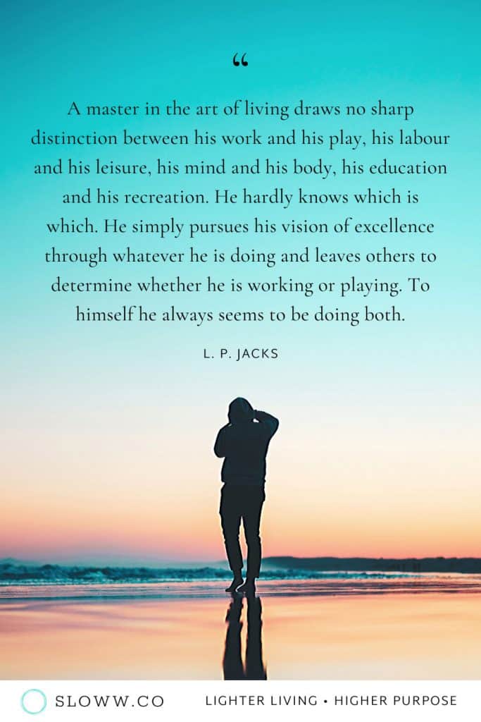 Sloww Art of Living Quote LP Jacks