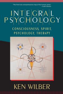 Integral Psychology Ken Wilber