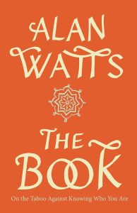 Alan Watts The Book