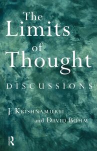 The Limits of Thought Book Bohm & Krishnamurti